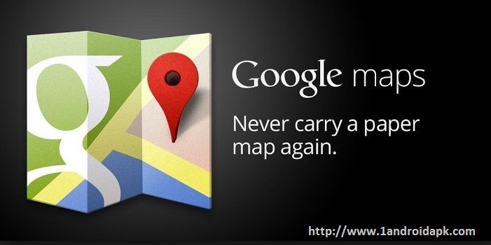 Google Maps For Mobile Download Apk